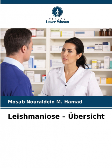 LEISHMANIOSE - ?BERSICHT