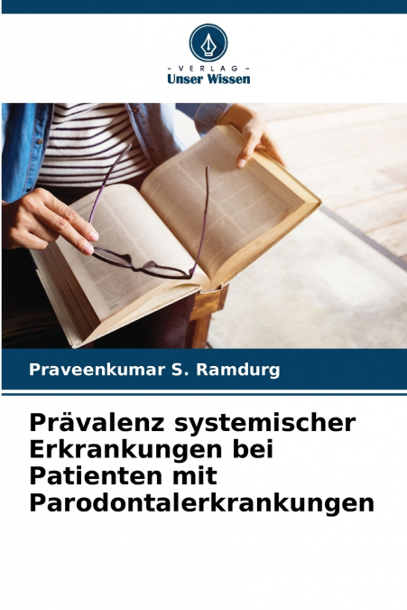 PRAVALENZ SYSTEMISCHER ERKRANKUNGEN BEI PATIENTEN MIT PARODO