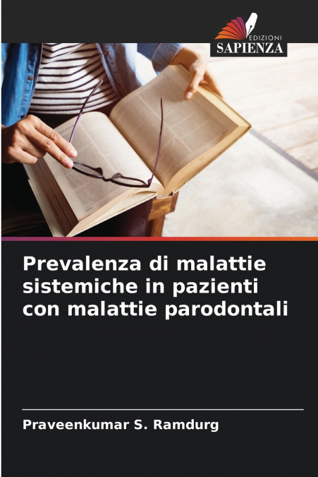 PREVALENZA DI MALATTIE SISTEMICHE IN PAZIENTI CON MALATTIE P