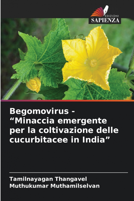 BEGOMOVIRUS - 'MINACCIA EMERGENTE PER LA COLTIVAZIONE DELLE