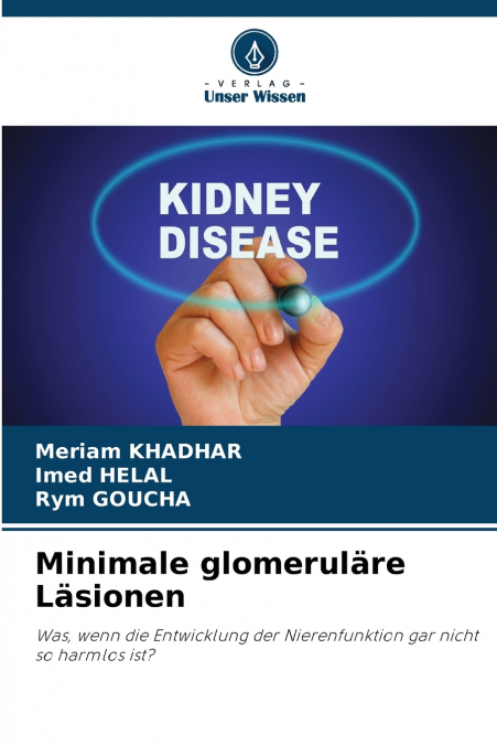 MINIMALE GLOMERULARE LASIONEN