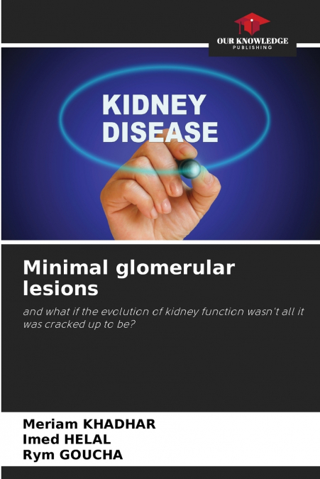 MINIMAL GLOMERULAR LESIONS