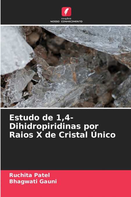 ESTUDO DE 1,4-DIHIDROPIRIDINAS POR RAIOS X DE CRISTAL UNICO