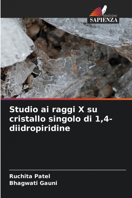 STUDIO AI RAGGI X SU CRISTALLO SINGOLO DI 1,4-DIIDROPIRIDINE