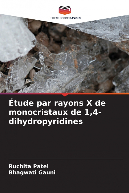 ETUDE PAR RAYONS X DE MONOCRISTAUX DE 1,4-DIHYDROPYRIDINES