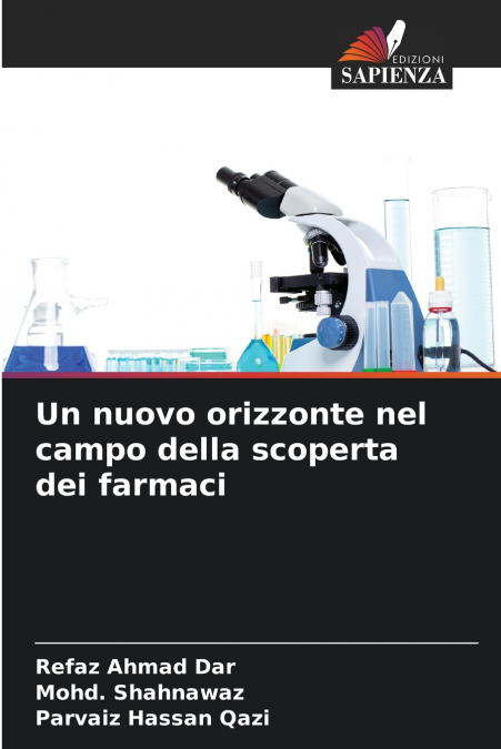 UN NUOVO ORIZZONTE NEL CAMPO DELLA SCOPERTA DEI FARMACI