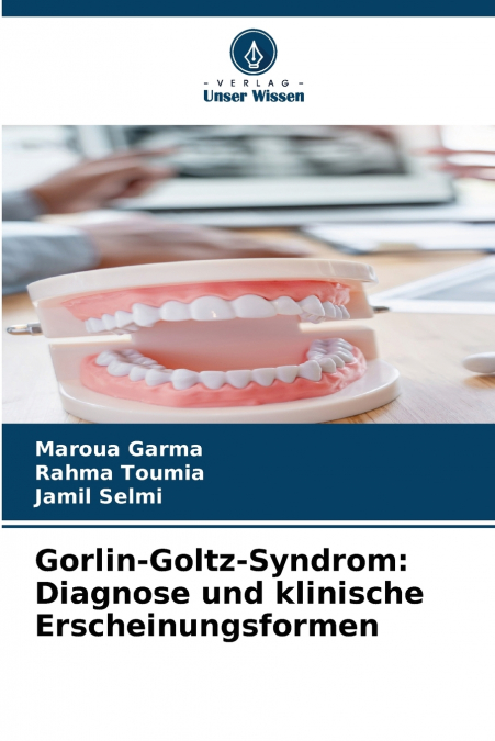 GORLIN-GOLTZ-SYNDROM