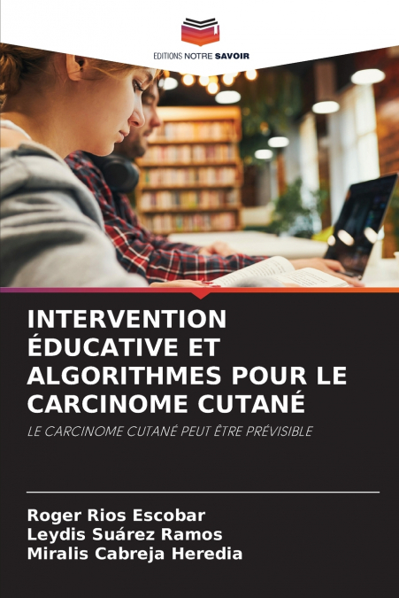 INTERVENCION EDUCATIVA Y ALGORITMOS PARA EL CARCINOMA CUTANE