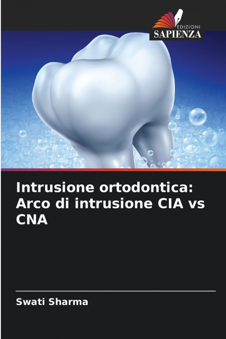 INTRUSIONE ORTODONTICA