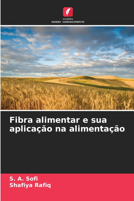 FIBRA ALIMENTAR E SUA APLICA�AO NA ALIMENTA�AO