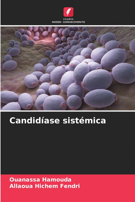 CANDIDIASE SISTEMICA