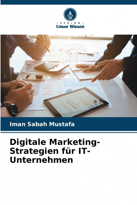 DIGITALE MARKETING-STRATEGIEN FUR IT-UNTERNEHMEN