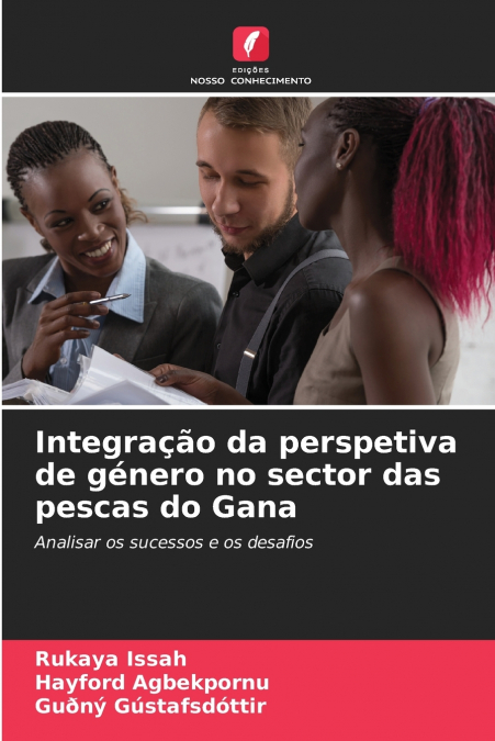 MAINSTREAMING DI GENERE NEL SETTORE DELLA PESCA IN GHANA