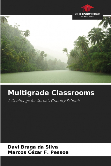 MULTIGRADE CLASSROOMS