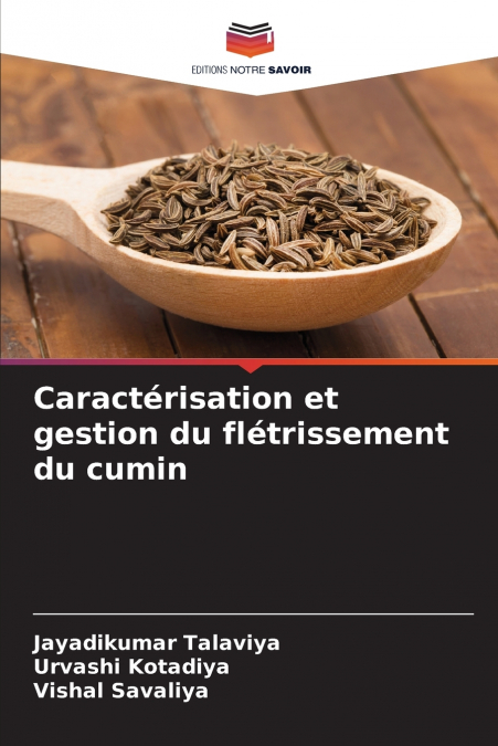 CARACTERISATION ET GESTION DU FLETRISSEMENT DU CUMIN
