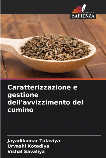 CARATTERIZZAZIONE E GESTIONE DELL?AVVIZZIMENTO DEL CUMINO