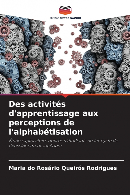 DES ACTIVITES D?APPRENTISSAGE AUX PERCEPTIONS DE L?ALPHABETI