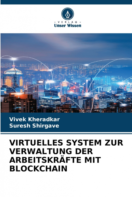 VIRTUELLES SYSTEM ZUR VERWALTUNG DER ARBEITSKR?FTE MIT BLOCK