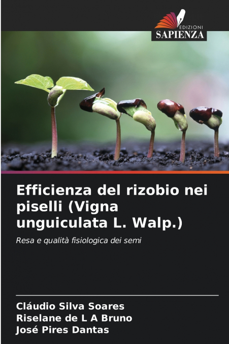 EFFICIENZA DEL RIZOBIO NEI PISELLI (VIGNA UNGUICULATA L. WAL