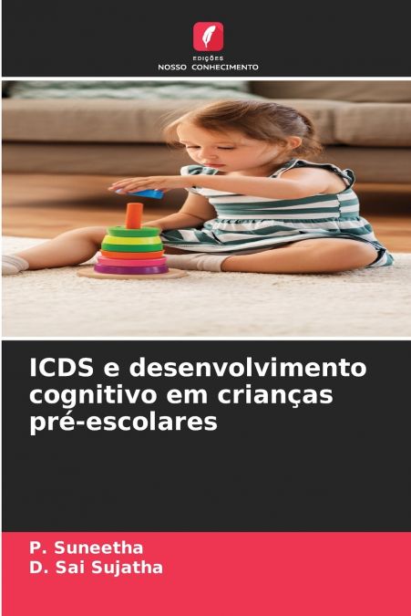 ICDS AND COGNITIVE DEVELOPMENT AMONG PRE-SCHOOL CHILDREN