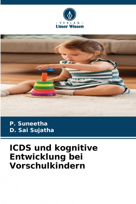 ICDS AND COGNITIVE DEVELOPMENT AMONG PRE-SCHOOL CHILDREN