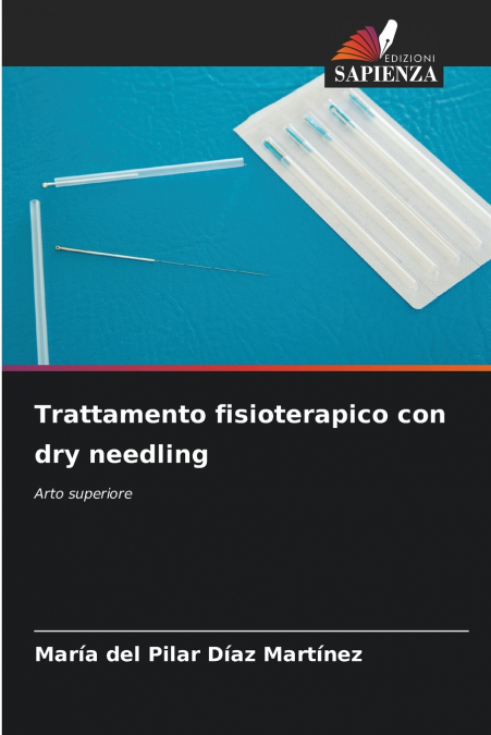 TRATTAMENTO FISIOTERAPICO CON DRY NEEDLING