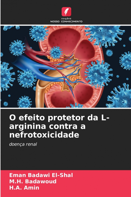 L?EFFETTO PROTETTIVO DELLA L-ARGININA CONTRO LA NEFROTOSSICI