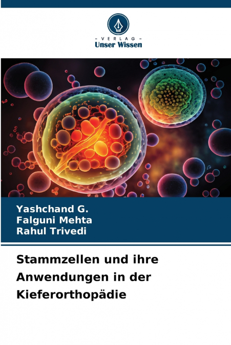 STEM CELLS AND ITS APPLICATIONS IN ORTHODONTICS