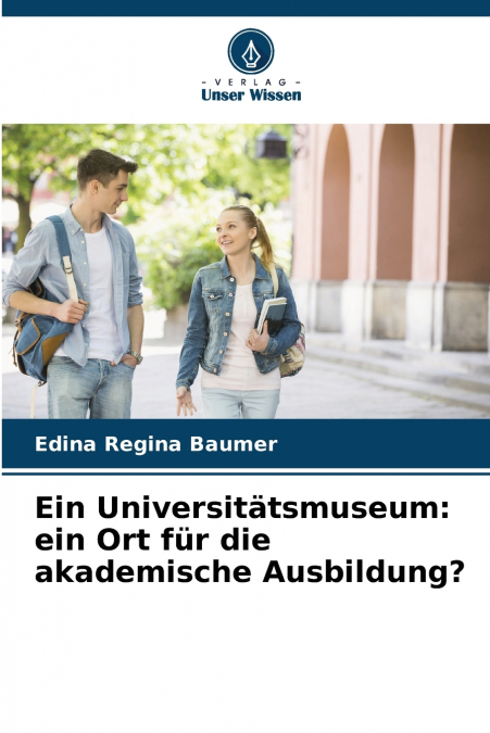 EIN UNIVERSITATSMUSEUM