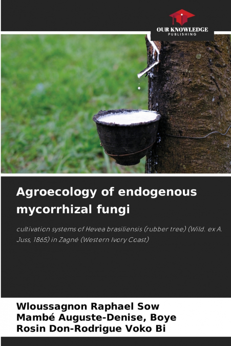 AGROECOLOGIE DES CHAMPIGNONS MYCORHIZIENS ENDOGENES