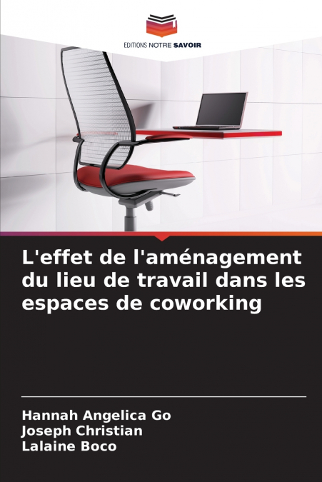L?EFFETTO DEL DESIGN DEL LUOGO DI LAVORO NEGLI SPAZI DI COWO