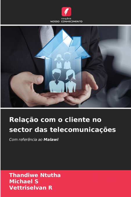RELAAO COM O CLIENTE NO SECTOR DAS TELECOMUNICAOES