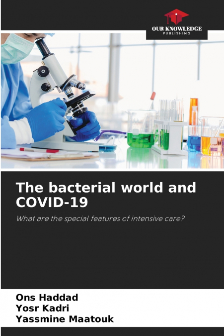 O MUNDO BACTERIANO E A COVID-19