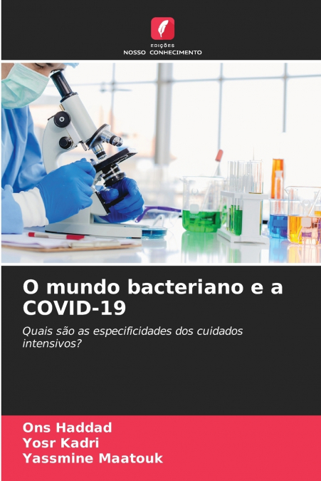 O MUNDO BACTERIANO E A COVID-19
