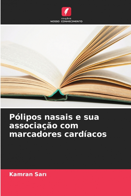 POLYPES NASAUX ET LEUR ASSOCIATION AVEC LES MARQUEURS CARDIA