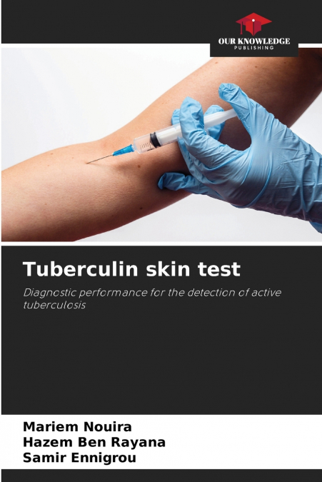 TUBERCULIN SKIN TEST