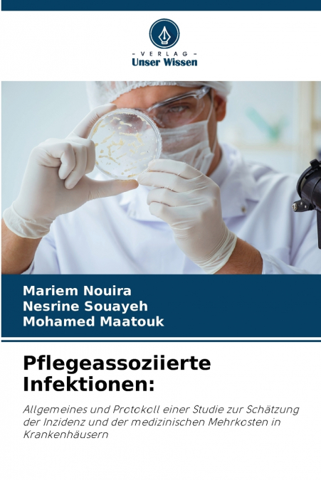 PFLEGEASSOZIIERTE INFEKTIONEN
