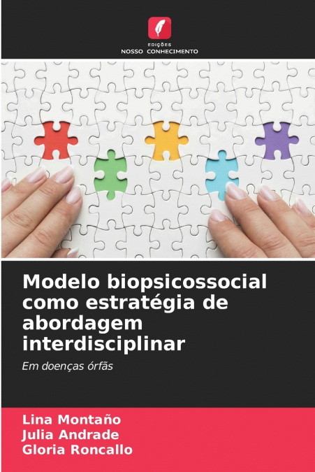 MODELO BIOPSICOSSOCIAL COMO ESTRATEGIA DE ABORDAGEM INTERDIS