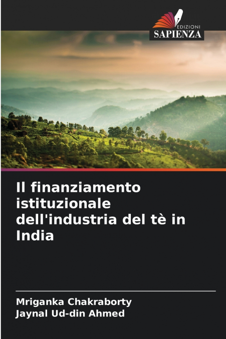 IL FINANZIAMENTO ISTITUZIONALE DELL?INDUSTRIA DEL TE IN INDI