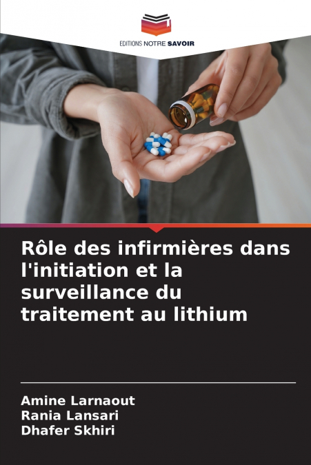 ROLE DES INFIRMIERES DANS L?INITIATION ET LA SURVEILLANCE DU