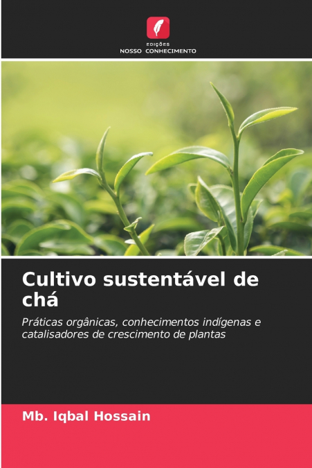 CULTIVO SUSTENTAVEL DE CHA