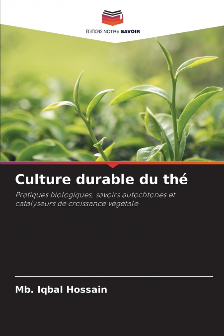 CULTURE DURABLE DU THE