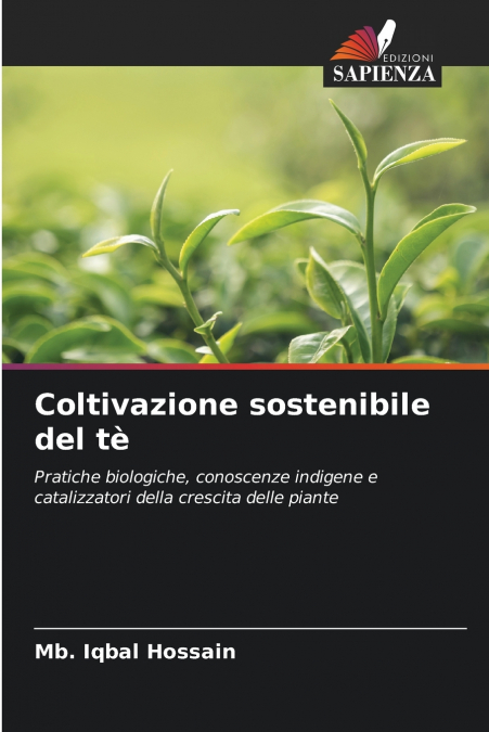 COLTIVAZIONE SOSTENIBILE DEL TE