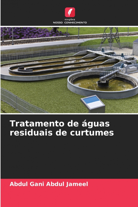 TRATAMENTO DE AGUAS RESIDUAIS DE CURTUMES