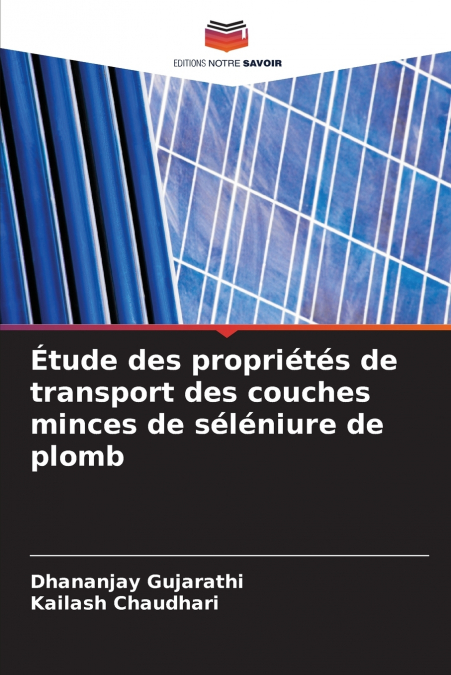 ETUDE DES PROPRIETES DE TRANSPORT DES COUCHES MINCES DE SELE