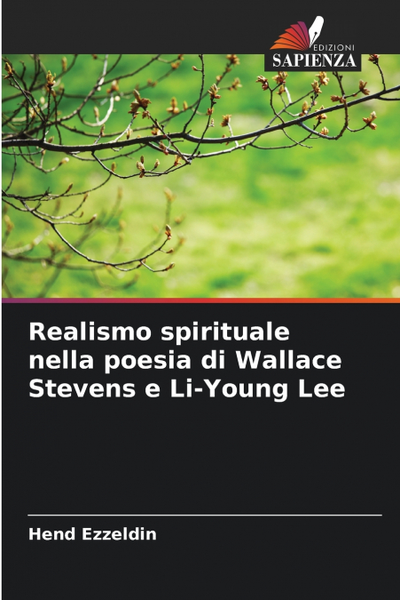 REALISMO SPIRITUALE NELLA POESIA DI WALLACE STEVENS E LI-YOU