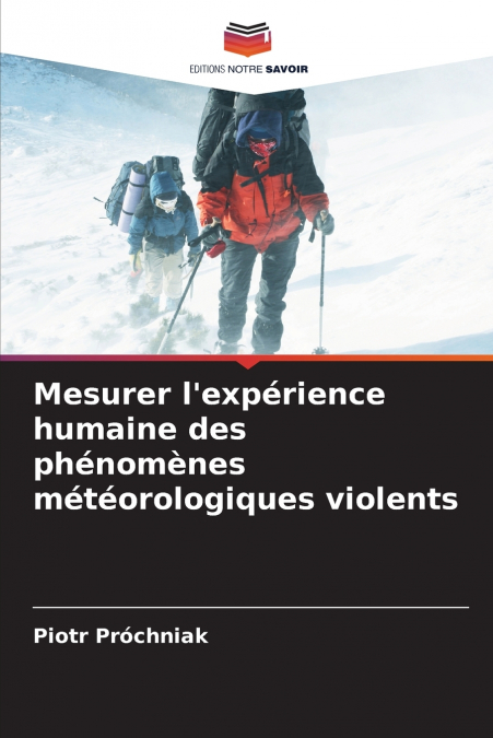 MESURER L?EXPERIENCE HUMAINE DES PHENOMENES METEOROLOGIQUES