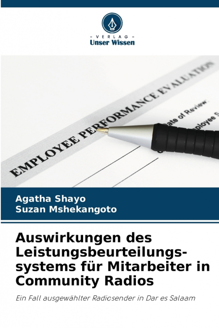 AUSWIRKUNGEN DES LEISTUNGSBEURTEILUNGS- SYSTEMS FUR MITARBEI