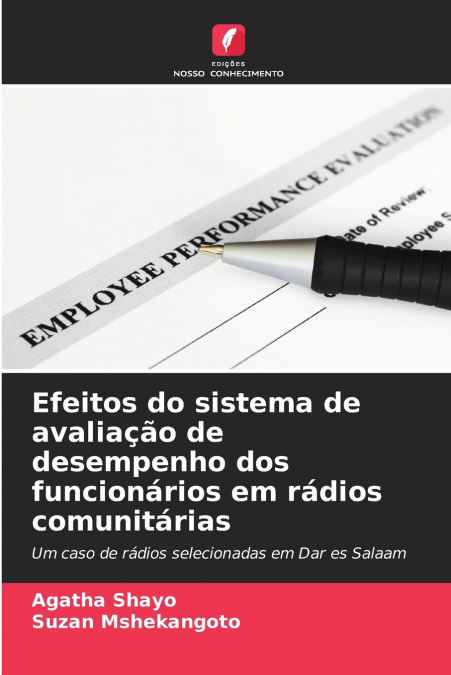 EFEITOS DO SISTEMA DE AVALIA�AO DE DESEMPENHO DOS FUNCIONARI