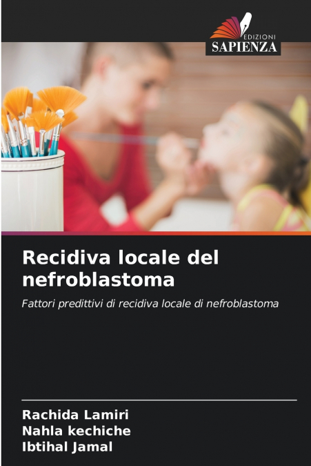 RECIDIVA LOCALE DEL NEFROBLASTOMA